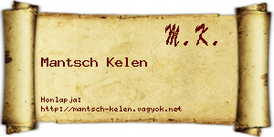 Mantsch Kelen névjegykártya